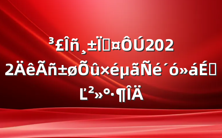 س2022ϵĽ