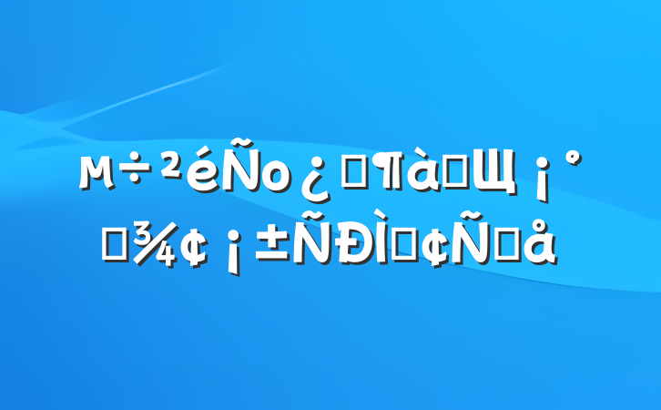 оҪһЩ׾ַԸ