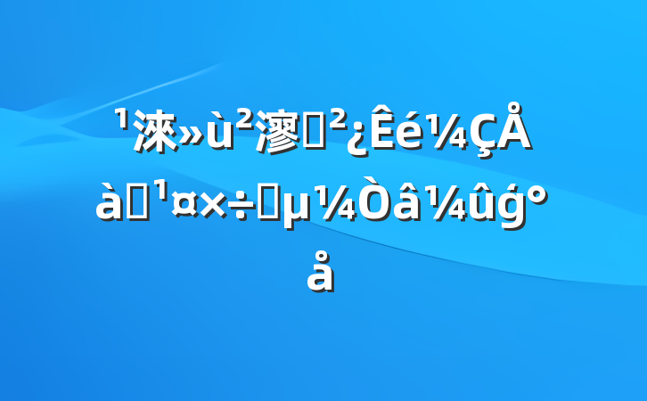 淶㵳֧ѵָģ