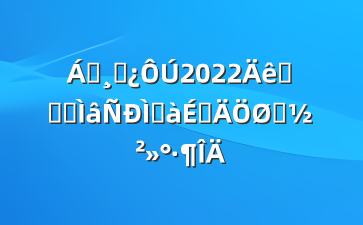 쵼ɲ2022ѧϰרְϵҪ