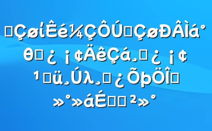 ĳίȫθɲɲؼλɲ̸ϵĽ