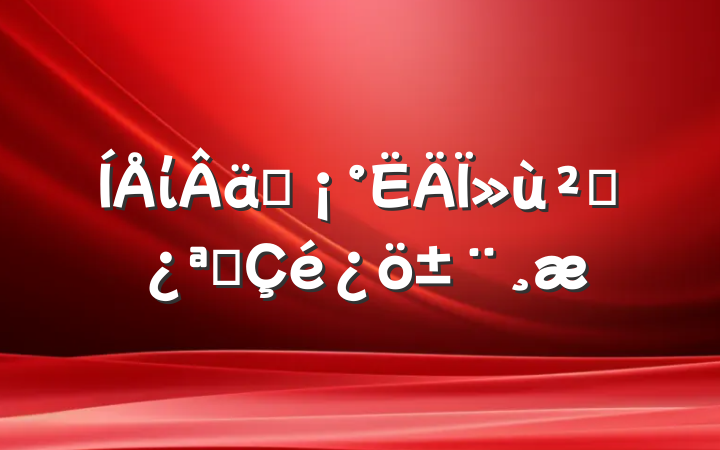 ίʵ»㡱չ