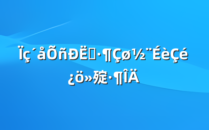 ʾ㱨