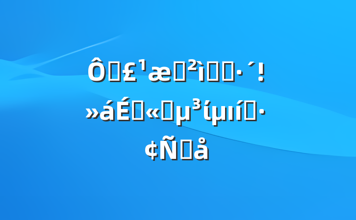 ڳѲԼ̸Ϲ˾ίı̬Ը