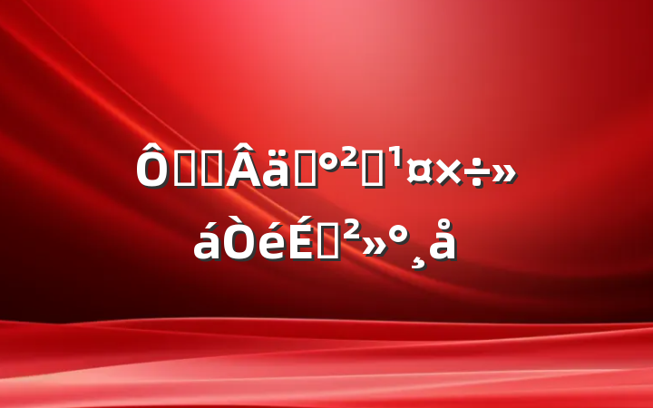 ڹ᳹ʵȫϽ