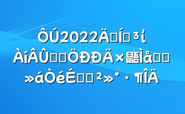 2022꼯ŵίѧϰ鼯ѧϰϵĽ