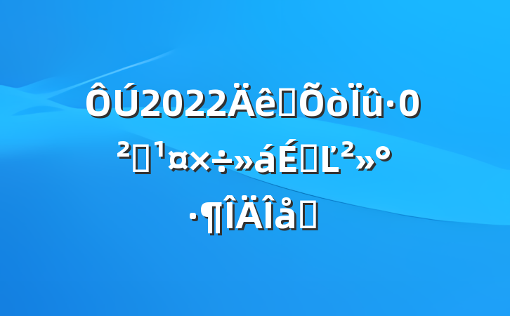 2022ȫȫϵĽƪ